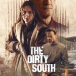 Грязный Юг Постер